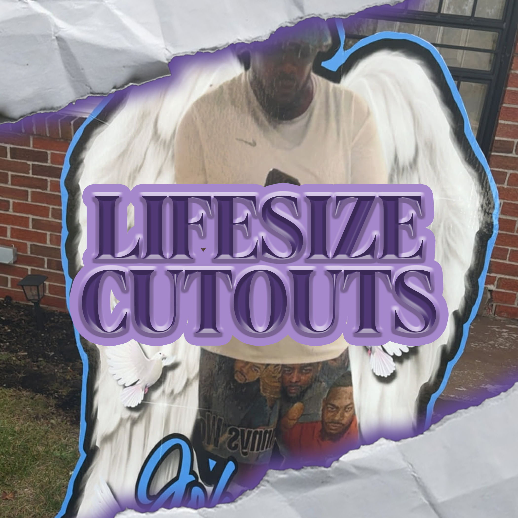 LifeSize Cutouts